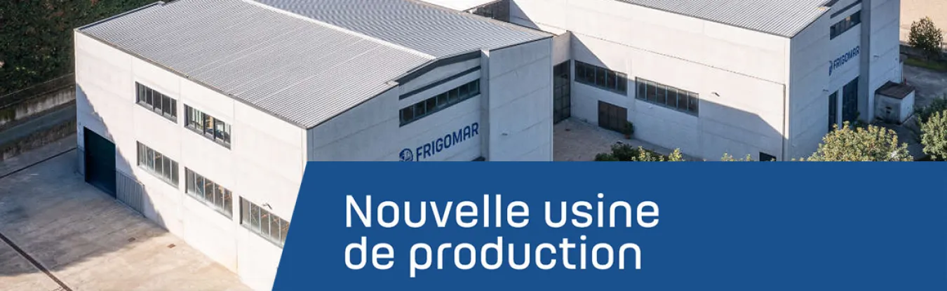 Nouvelle Usine de production